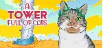 A Tower Full of Cats 💎 АВТОДОСТАВКА STEAM GLOBAL МГНОВЕННО ЛИЦЕНЗИЯ