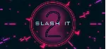 Slash It 2 (Steam Key/Region Free)