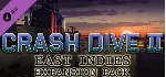 Crash Dive 2 - East Indies Expansion Pack 💎 DLC STEAM