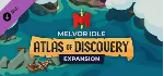 DLC Melvor Idle: Atlas of Discovery КЛЮЧ🔑 STEAM RU+СНГ