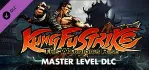Kung Fu Strike The Warrior&acute;s Rise Master Level STEAM - irongamers.ru