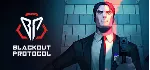 Blackout Protocol 🔑 STEAM КЛЮЧ 🔥 РОССИЯ + СНГ