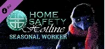 Home Safety Hotline: Seasonal Worker 💎 DLC STEAM РОССИЯ