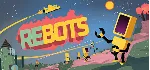 🔑 Rebots Steam Key GLOBAL