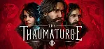 The Thaumaturge Deluxe (STEAM) РФ+МИР / РУССКИЙ ЯЗЫК