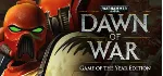 🔥 Warhammer 40,000: Dawn of War Game of the Year Editon