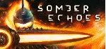 Somber Echoes steam - irongamers.ru