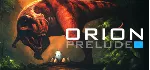ORION Prelude (steam gift ru\CIS)