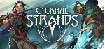 🎁 Eternal Strands steam🌍 МИР