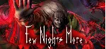 Few Nights More - STEAM GIFT РОССИЯ