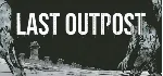 Last Outpost 💎 АВТОДОСТАВКА STEAM GLOBAL МГНОВЕННО ЛИЦЕНЗИЯ