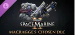 Warhammer 40,000: Space Marine 2 Macragge’s Chosen DLC - irongamers.ru
