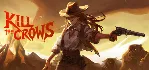 Kill the Crows ✅ ключ Global + RU/CIS РФ Россия СНГ