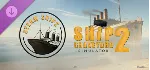 Ship Graveyard Simulator 2 - Steam Ships DLC - STEAM