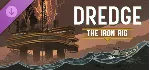 DREDGE - Complete Edition✅ STEAM GIFT AUTO✅ RU+МИР