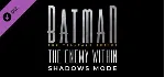 Telltale Batman Shadows Mode Bundle (2 в 1) Steam Ключ - irongamers.ru