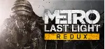 Metro: Last Light Redux | Bundle STEAM КЛЮЧ РФ+СНГ РУС. ЯЗЫК - irongamers.ru