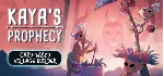 Kaya's Prophecy - STEAM GIFT РОССИЯ