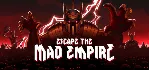 Escape The Mad Empire - STEAM GIFT РОССИЯ