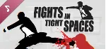 Fights in Tight Spaces Complete Edition (+2 DLC) Steam