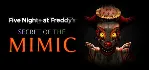 Five Nights at Freddy&acute;s: Secret of the Mimic - STEAM - irongamers.ru
