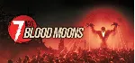 7 Days Blood Moons АВТОДОСТАВКА STEAM GLOBAL МГНОВЕННО ЛИЦЕНЗИЯ