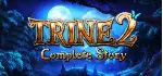 Trine 2: Complete Story * STEAM RU АВТО 0% - irongamers.ru