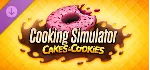 Cooking Simulator - Cakes and Cookies DLC * STEAM RU - irongamers.ru