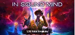 In Sound Mind * STEAM РОССИЯ ⚡ АВТОДОСТАВКА 💳 0% КАРТЫ