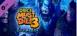 Orcs Must Die! 3 - Cold as Eyes Expansion DLC - irongamers.ru
