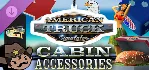 American Truck Simulator - Cabin Accessories DLC - irongamers.ru