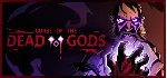 Curse of the Dead Gods * STEAM RU ⚡ АВТО 💳 0%