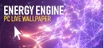 Energy Engine PC Live Wallpaper * STEAM RU АВТО 0% - irongamers.ru