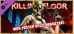Killing Floor - Mrs Foster Pack DLC * STEAM RU ⚡ 