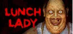 Lunch Lady * STEAM РОССИЯ ⚡ АВТОДОСТАВКА 💳 0% КАРТЫ