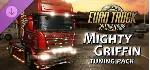 Euro Truck Simulator 2 - Mighty Griffin Tuning Pack