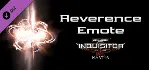 Warhammer 40,000: Inquisitor - Martyr - Reverence Emote