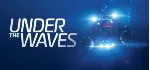 Under The Waves * STEAM RU ⚡ АВТО 💳 0%