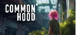 Common&acute;hood * STEAM РОССИЯ АВТОДОСТАВКА 0% КАРТЫ - irongamers.ru