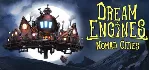 Dream Engines: Nomad Cities * STEAM RU ⚡ АВТО 💳 0%