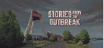Stories from the Outbreak * STEAM RU ⚡ АВТО 💳 0%