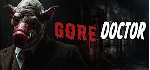 Gore Doctor * STEAM РОССИЯ ⚡ АВТОДОСТАВКА 💳 0% КАРТЫ