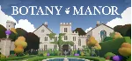 Botany Manor * STEAM РОССИЯ ⚡ АВТОДОСТАВКА 💳 0% КАРТЫ