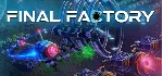Final Factory * STEAM РОССИЯ ⚡ АВТОДОСТАВКА 💳 0% КАРТЫ