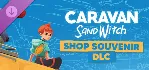 Caravan SandWitch - Souvenir Shop DLC * STEAM RU ⚡ 