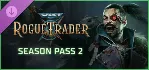 Warhammer 40,000: Rogue Trader - Season Pass 2 DLC