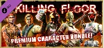 Killing Floor - Premium Character Bundle DLC