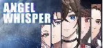 ANGEL WHISPER - The Suspense Visual Novel Left Behind b