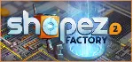 shapez 2 Supporter Edition * STEAM RU ⚡ АВТО 💳 0%