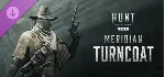 Hunt: Showdown - Meridian Turncoat DLC * STEAM RU ⚡ 